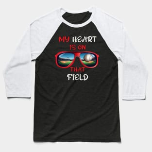 Baseball Mom My Heart Is On That Field Baseball T-Shirt